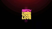 ARAFTU PROJECT - I NEED YOUR LOVE