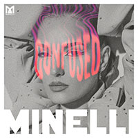 MINELLI - CONFUSED