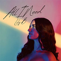 LILY B - ALL I NEED