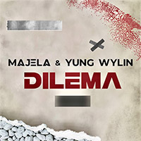MAJELA & YUNG WYLIN - DILEMA