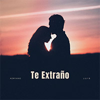 LILY B x ADRYANO - TE EXTRAÑO