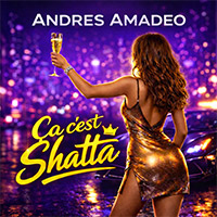 ANDRES AMADEO - ÇA C'EST SHATTA