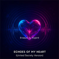 ENAQUE & NUJORD - ECHOES OF MY HEART