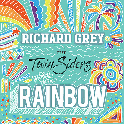 RICHARD GREY FEAT TWINSIDERS - RAINBOW