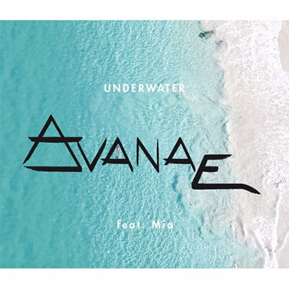 AVANAE FEAT MIA - UNDERWATER