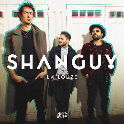 SHANGUY - LA LOUZE