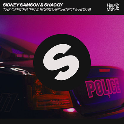 SIDNEY SAMSON & SHAGGY - THE OFFICER (FT BOBSO ARCHITECT & HOSAI)