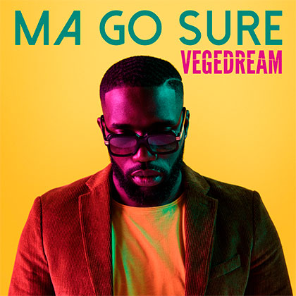 VEGEDREAM - MA GO SURE