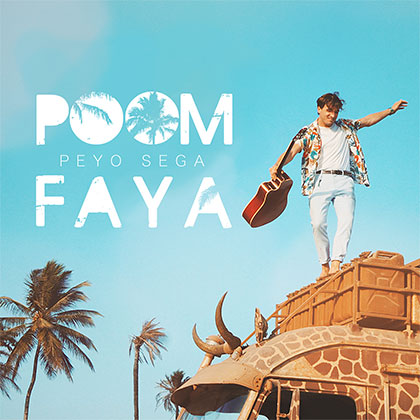 PEYO SEGA - POOM FAYA