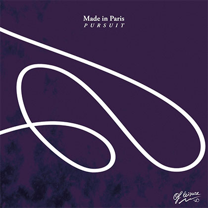 MADE IN PARIS - PURSUIT