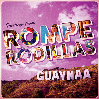 GUAYNAA - Rompe Rodillas