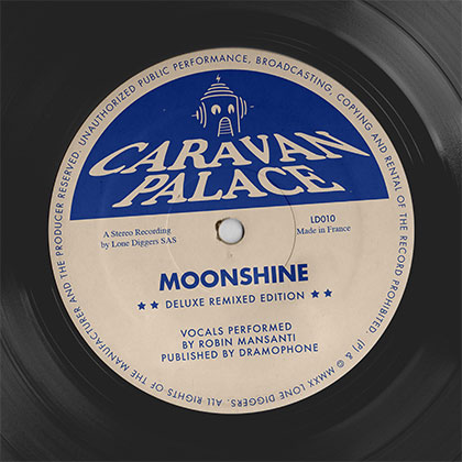 CARAVAN PALACE - MOONSHINE