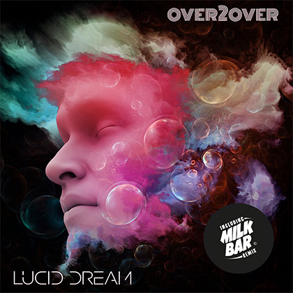 OVER2OVER - LUCID DREAM RMX