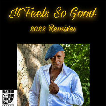 LEEE JOHN (OF IMAGINATION) - IT FEELS SO GOOD 2022 REMIXES