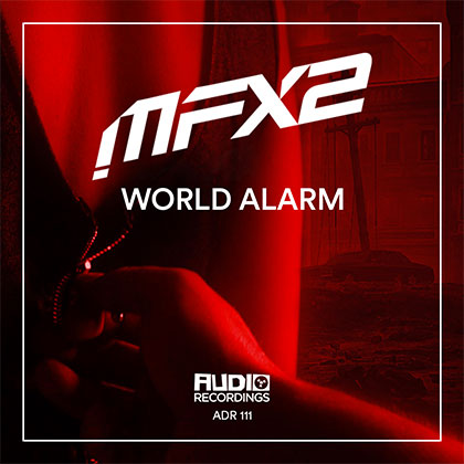 MFX2 - WORLD ALARM