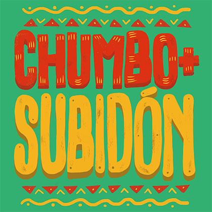 CHUMBO+ - SUBIDÓN