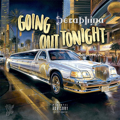SERAPHINA - GOING OUT TONIGHT