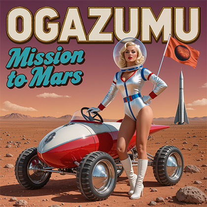 OGAZUMU - MISSION TO MARS