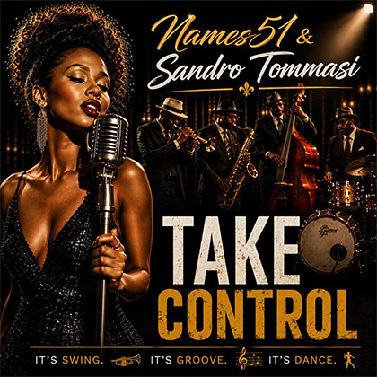 NAMES51 & SANDRO TOMMASI - TAKE CONTROL