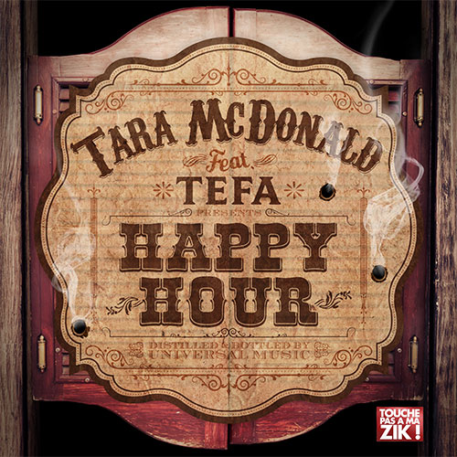TARA MCDONALD FEAT TEFA - HAPPY HOUR