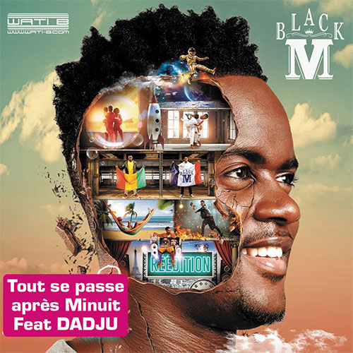 BLACK M Feat DADJU - Tout se passe après Minuit
