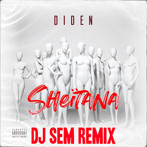 DIDEN - SHEÏTANA