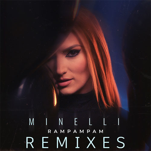 MINELLI - RAMPAMPAM REMIXES