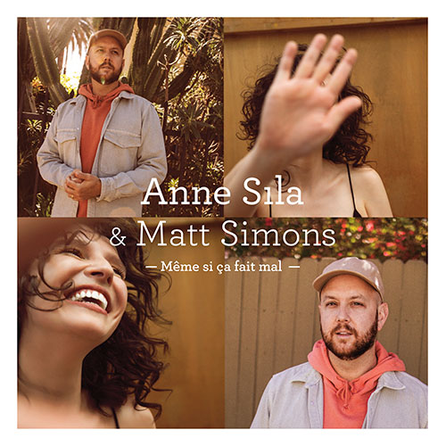 ANNE SILA & MATT SIMMONS - MÊME SI ÇA FAIT MAL