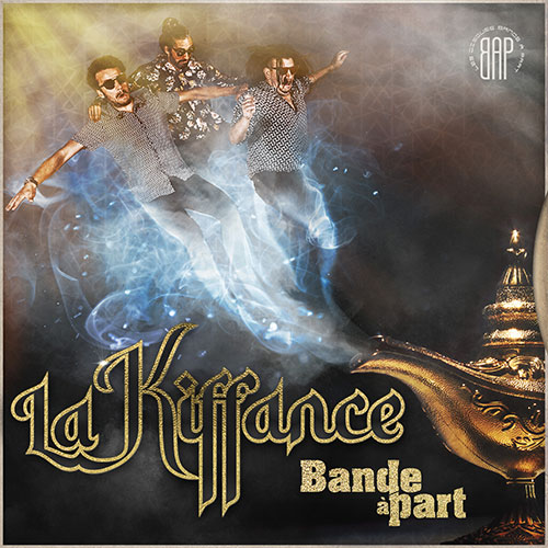 BANDE A PART - LA KIFFANCE