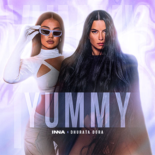 INNA x DHURATA DORA - YUMMY