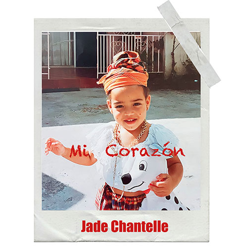 JADE CHANTELLE - MI CORAZÓN