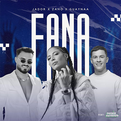 Jador x Zaho x Guaynaa feat. Manele Mentolate - Fana