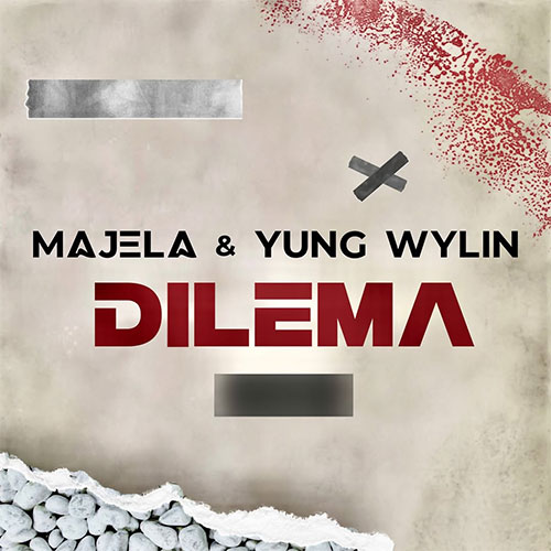 MAJELA & YUNG WYLIN - DILEMA