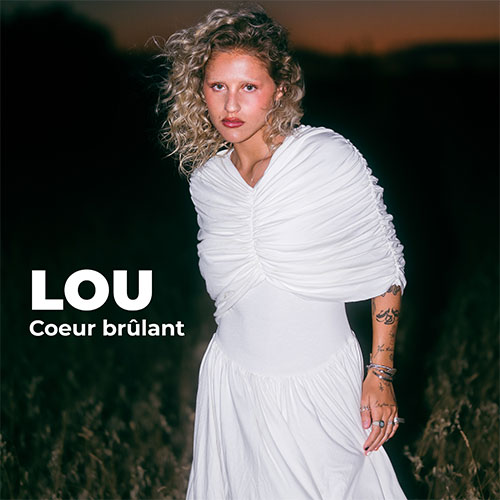LOU - CŒUR BRÜLANT