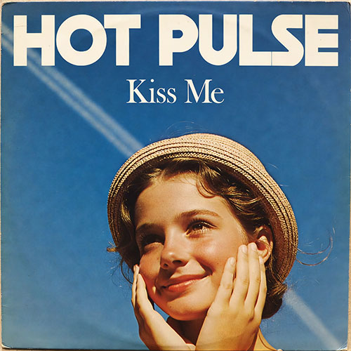 HOT PULSE - KISS ME