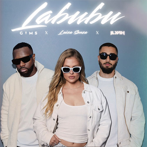GIMS x LUISA SONZA x ILYAH - LABUBU