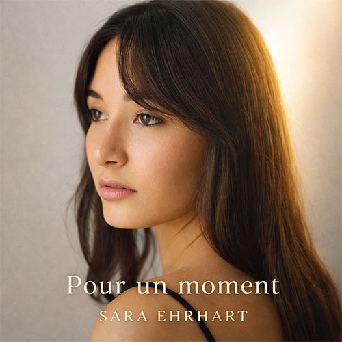 SARA EHRHART - POUR UN MOMENT