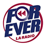 Forever La Radio