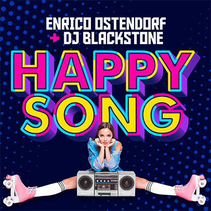 ENRICO OSTENDORF & DJ BLACKSTONE - HAPPY SONG