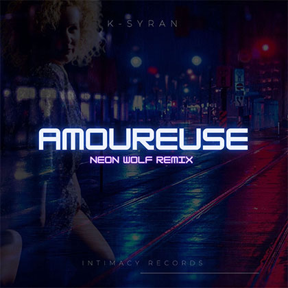 K-SYRAN - AMOUREUSE