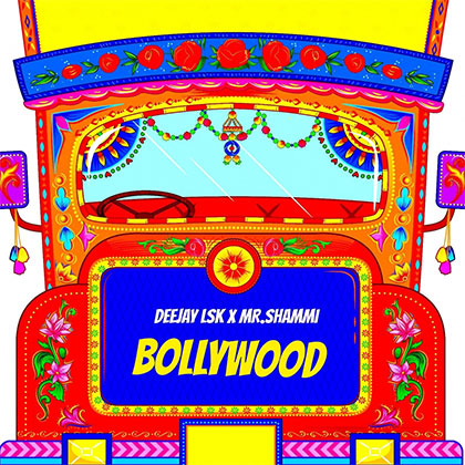 DEEJAY LSK X MR. SHAMMI - BOLLYWOOD