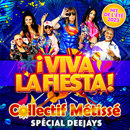 COLLECTIF MÉTISSÉ - VIVA LA FIESTA