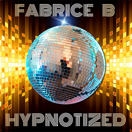 FABRICE B - HYPNOTIZED