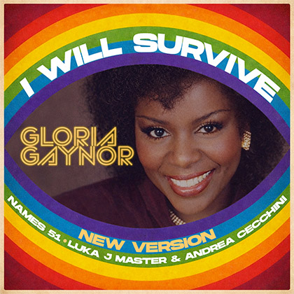GLORIA GAYNOR - I WILL SURVIVE