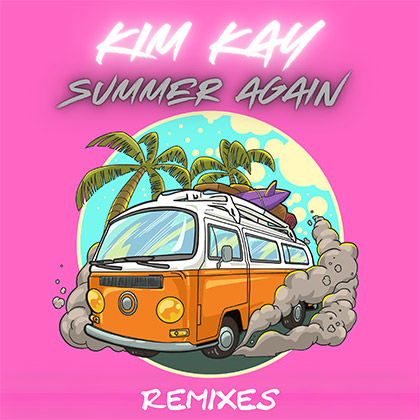 KIM KAY - SUMMER AGAIN REMIXES