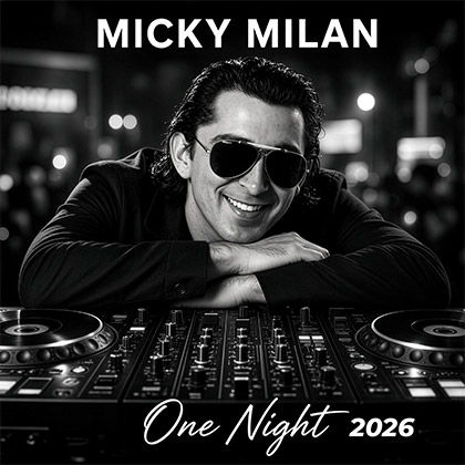 MICKY MILAN - ONE NIGHT 2026