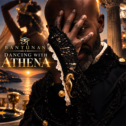 BANTUNANI - DANCING WITH ATHENA
